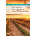 Guías de lectura de los evangelios de Mateo, Marcos y Lucas