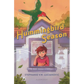 Hummingbird Season