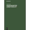 Angewandtes Arbeitsrecht
