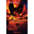 Hell Awaits