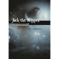 Jack the Ripper: An Encyclopedia