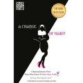 A Change of Habit: A Spiritual Journey From Sister Mary Kateri to Sister Mary Vodka - Revised Edition