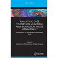 Analytical Case Studies on Municipal and Biomedical Waste Management: Perspectives on Sustainable Development Goals