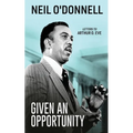 Given an Opportunity: Letters to Arthur O. Eve