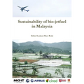 Sustainability of bio-jetfuel in Malaysia