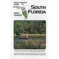 Larry Larsen's Guide to North Florida Bass Waters