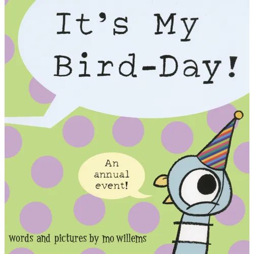 It's My Bird-Day!