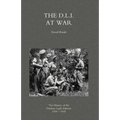 D.L.I. at War: The History of the Durham Light Infantry 1939-1945