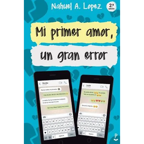 Mi primer amor, un gran error