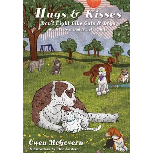 Hugs & Kisses: Be a Buddy, Not a Bully!