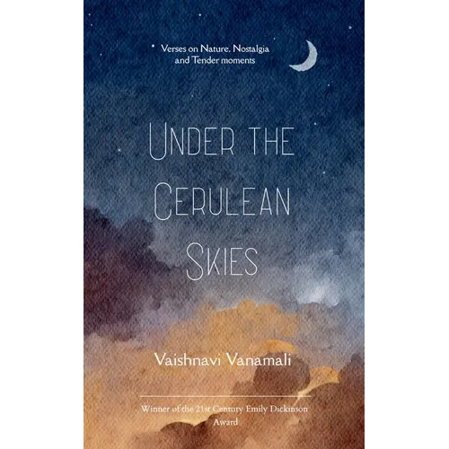 Under the Cerulean Skies
