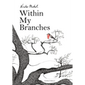 Within My Branches