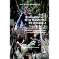 Bases Fundamentales de la Transición En Venezuela.: El reconocimiento del Presidente de la Asamblea Nacional como Presidente encargado de Venezuela
