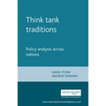 Think Tank Traditions: Policy Research and the Politics of Ideas