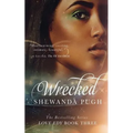 Wrecked (Love Edy Book Three)
