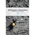 Burning Children - A Jewish View of the War in Gaza