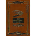 Fly-Rod & Fly-Tackle: Suggestions as to Their Manufacture and Use