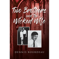 Two Brothers and the Wicked Wife