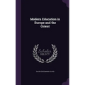 Modern Education in Europe and the Orient