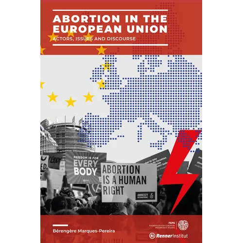 Abortion in the European Union: Actors, Issues and Discourse