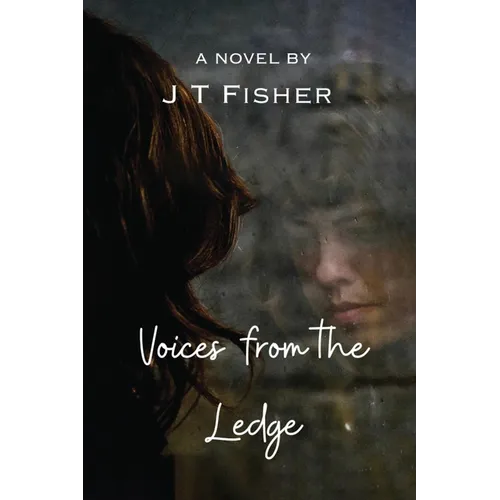 Voices from the Ledge