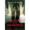 El Dolor de la Memoria