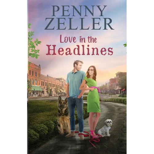Love in the Headlines