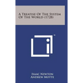 A Treatise of the System of the World (1728)