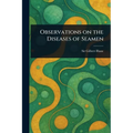 Observations on the Diseases of Seamen