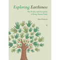 Exploring Earthiness: The Reality and Perception of Being Human Today