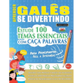 Aprender Galês Se Divertindo! - Para Principiantes: Fácil a Intermédio - Estude 100 Temas Essenciais Com Caça Palavras - Vol.1