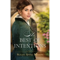 The Best of Intentions