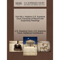 Yick Wo V. Hopkins U.S. Supreme Court Transcript of Record with Supporting Pleadings