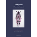 Sleepless: A Memoir of Insomnia
