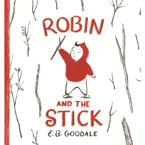 Robin and the Stick