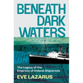 Beneath Dark Waters: The Legacy of the Empress of Ireland Shipwreck