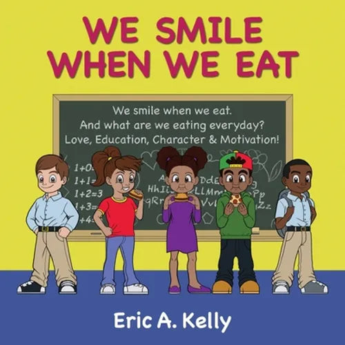 We Smile When We Eat - Paperback