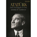 Atat?k: Father of the Republic of Turkey
