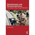 Homelessness and Housing Advocacy: The Role of Red-Tape Warriors