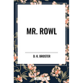 Mr. Rowl