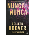 Nunca, Nunca: Una Novela Romántica de Suspenso (La Trilogía Completa) / Never Never: A Romantic Suspense Novel of Love and Fate (the Complete Trilogy)