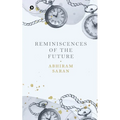 Reminiscences of the Future