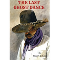 The Last Ghost Dance