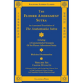 The Flower Adornment Sutra (Bilingual) - Volume Six: An Annotated Translation of the Avataṃsaka Sutra with "A Commentarial Synopsis of the Flowe