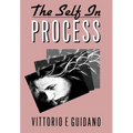 The Self in Process: Toward a Post-Rationalist Cognitive Therapy