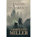 Paladin and Necromancer