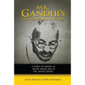 M. K. Gandhi's First Nonviolent Campaign: A Study of Racism in South Africa and the United States