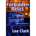 Forbidden Relics: A Matthew Paine Mystery