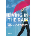 Living in the Rain: Riveting family drama