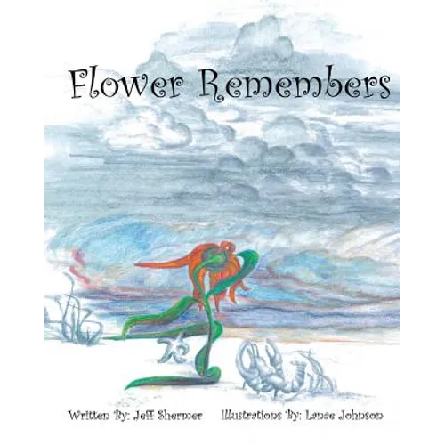 Flower Remembers - Paperback